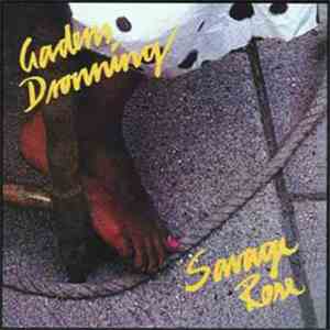 Savage Rose - Gadens Dronning