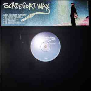Scapegoat Wax - Aisle 10 (Hello Allison)