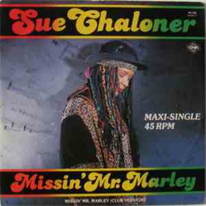 Sue Chaloner - Missin' Mr. Marley