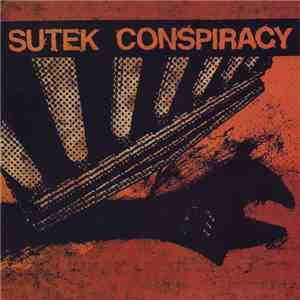 Sutek Conspiracy - Sutek Conspiracy