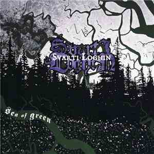 Svarti Loghin - Sea Of Green