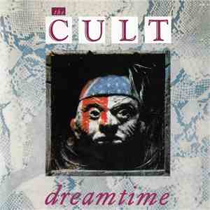 The Cult - Dreamtime