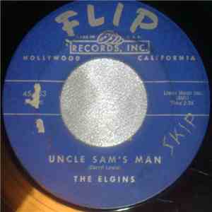 The Elgins - Uncle Sam's Man