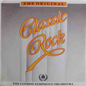 The London Symphony Orchestra - Classic Rock