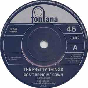 The Pretty Things - Don't Bring Me Down / We'll Be Together