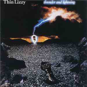 Thin Lizzy - Thunder And Lightning