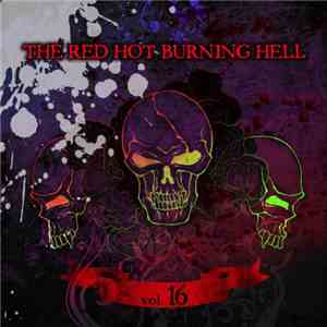 Various - The Red Hot Burning Hell Vol. 16
