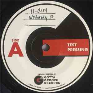 Wednesday 13 - Scream Baby Scream / Xanaxtasy