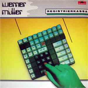 Werner Müller  - Registrierkassa