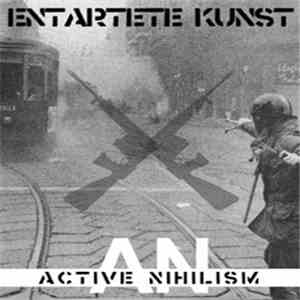 Active Nihilism - Entartete Kunst
