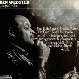 Ben Webster - No Fool, No Fun