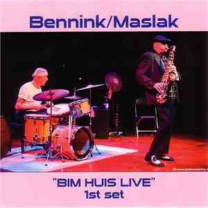 Bennink / Maslak - Bim Huis Live 1st Set