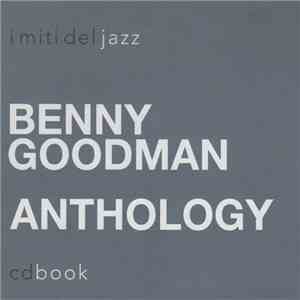 Benny Goodman - Anthology