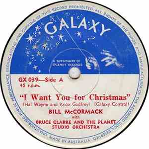 Bill McCormack - I Want You For Christmas