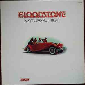 Bloodstone - Natural High