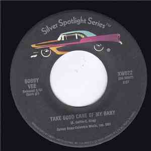 Bobby Vee - Take Good Care Of My Baby