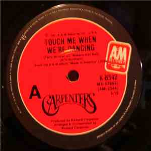 Carpenters - Touch Me When We're Dancing