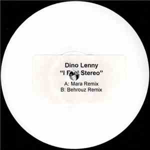 Dino Lenny - I Feel Stereo