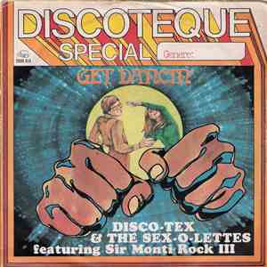 Disco Tex & His Sex-O-Lettes Featuring Sir Monti Rock III - Get Dancin'