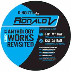 D-Noizer aka Ronald V - Anthology Works Revisited