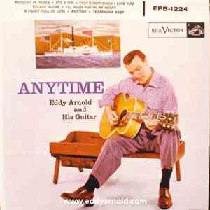 Eddy Arnold And His Guitar - Anytime