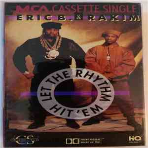 Eric B. & Rakim - Let The Rhythm Hit 'Em