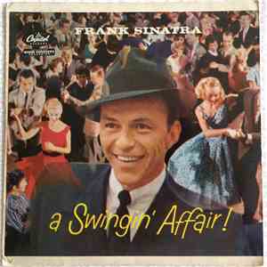 Frank Sinatra - A Swingin' Affair !