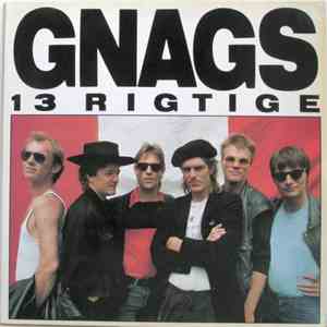Gnags - 13 Rigtige
