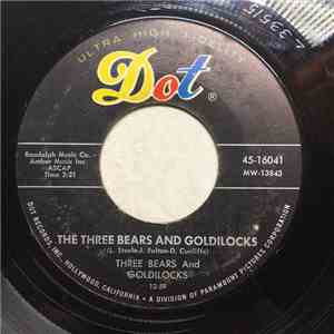 Goldilocks And The Three Bears - Three Bears Roundelay / The Three Bears An ...