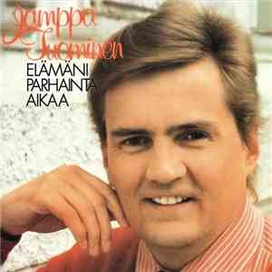 Jamppa Tuominen - Elämäni Parhainta Aikaa