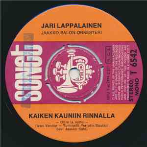 Jari Lappalainen - Kaiken Kauniin Rinnalla
