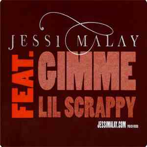 Jessi Malay Feat. Lil Scrappy - Gimme