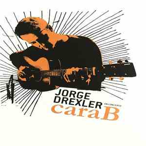 Jorge Drexler - CaraB (En Concierto)