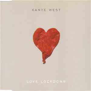 Kanye West - Love Lockdown