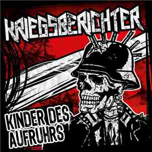Kriegsberichter - Kinder Des Aufruhrs
