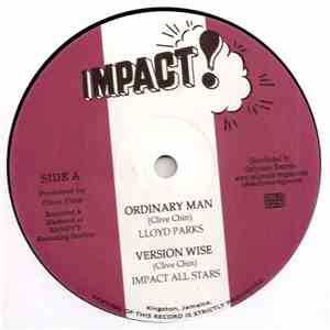Lloyd Parks, Impact All Stars, Augustus Pablo - Ordinary Man