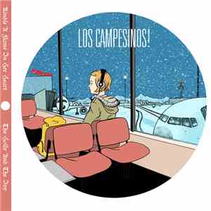 Los Campesinos! - Kindle A Flame In Her Heart