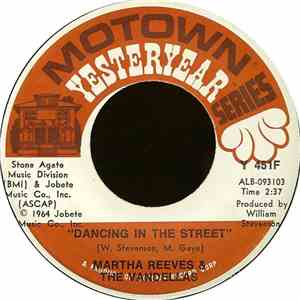 Martha Reeves & The Vandellas - Dancing In The Street / In My Lonely Room