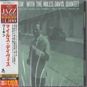 Miles Davis Quintet - Workin' With The Miles Davis Quintet