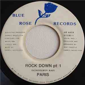 Paris  - Rock Down (Schoolboy Rap)