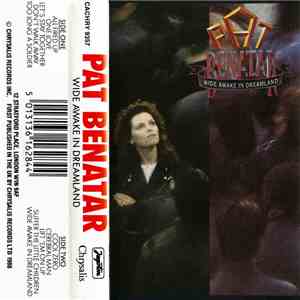 Pat Benatar - Wide Awake In Dreamland