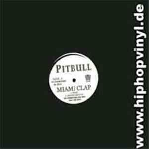 Pitbull - Miami Clap