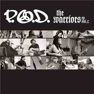 P.O.D. - The Warriors EP Vol. 2