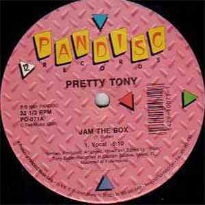 Pretty Tony - Jam The Box