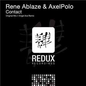 Rene Ablaze & AxelPolo - Contact