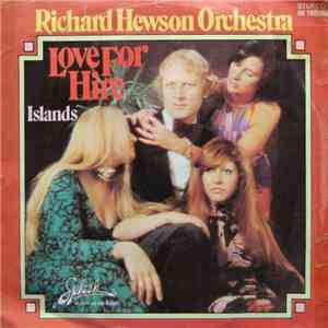 Richard Hewson Orchestra - Love For Hire / Islands
