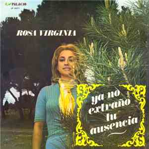 Rosa Virginia Chacin - Ya No Extraño Tu Ausencia
