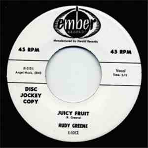 Rudy Green - Juicy Fruit / Wild Life