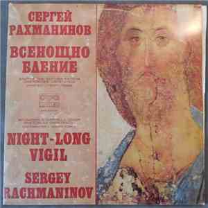 Sergei Vasilyevich Rachmaninoff, Georgi Robev, Bulgarian National Choir 'Sv ...