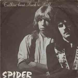 Spider  - Talkin' 'Bout Rock 'N' Roll
